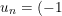 \dpi{100} \small u_n=(-1)^n.n^2